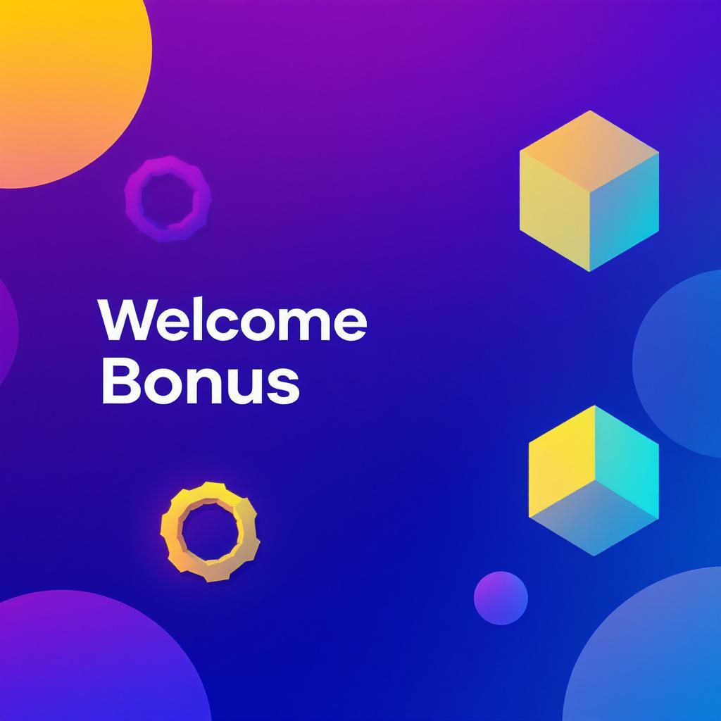 Welcome Bonus